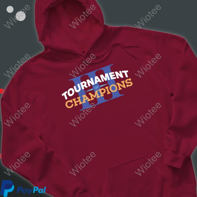Official Tournament Of Champions Shirts Official Tournament Of Champions Shirts