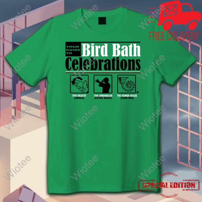 Breaking T Baltimore Bird Bath Shirt Breaking T Baltimore Bird Bath Shirt
