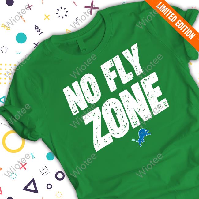 Detroit Lions No Fly Zone T-Shirt Detroit Lions No Fly Zone T-Shirt