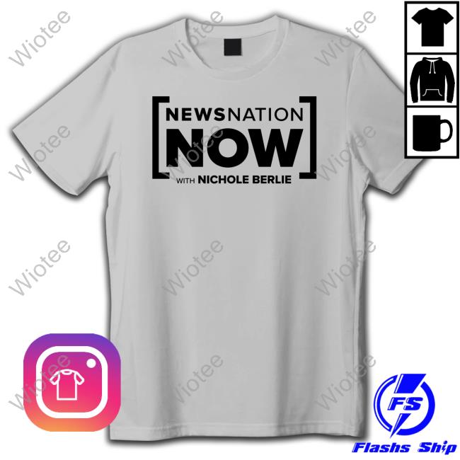 Newsnation Now With Nichole Berlie Shirt Grey Newsnation Now With Nichole Berlie Shirt Grey