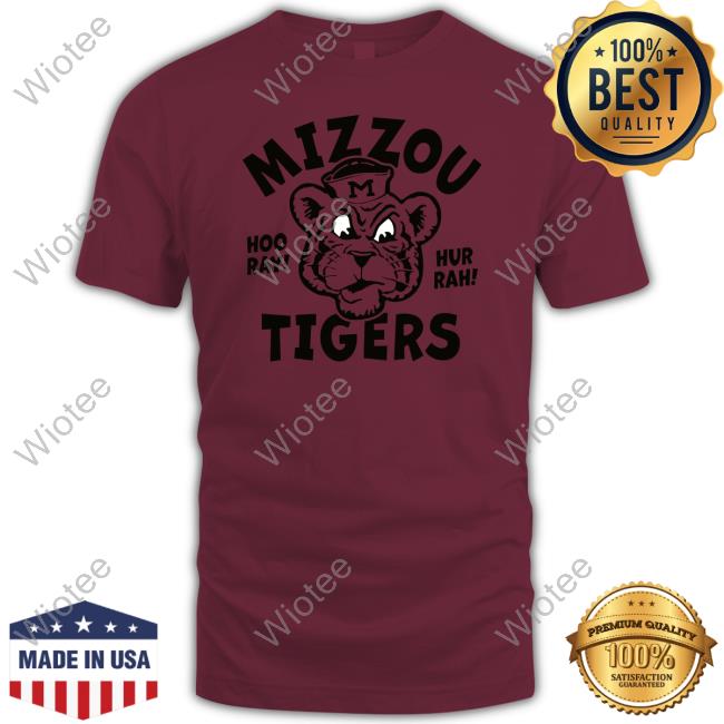 Homefiel Merch Mizzou Tigers Hooray Hurrah Tee Homefiel Merch Mizzou Tigers Hooray Hurrah Tee