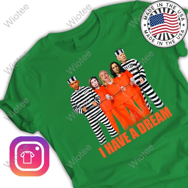 True Maga Patriot I Have A Dream T-Shirt True Maga Patriot I Have A Dream T-Shirt