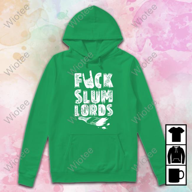 GnarCity Fuck Slum Lords Shirt GnarCity Fuck Slum Lords Shirt