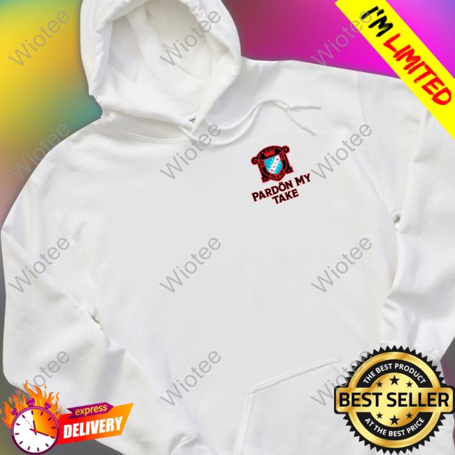 Official Pardon My Take Cres Sweatshirt Official Pardon My Take Cres Sweatshirt