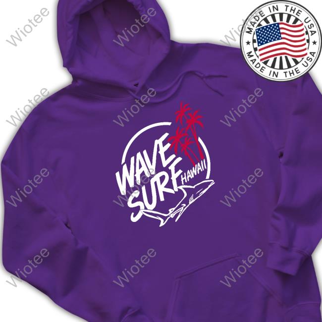 Official Rimthegoat Wave Surf Hawaii Shark Shirts Official Rimthegoat Wave Surf Hawaii Shark Shirts