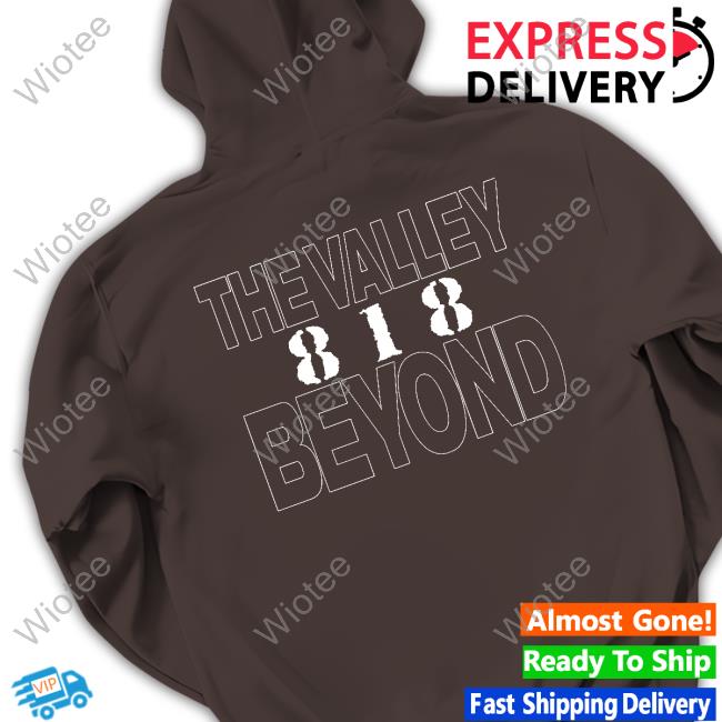 God's Hate Van Nuys Hardcore The Valley 818 Beyond Tee God's Hate Van Nuys Hardcore The Valley 818 Beyond Tee
