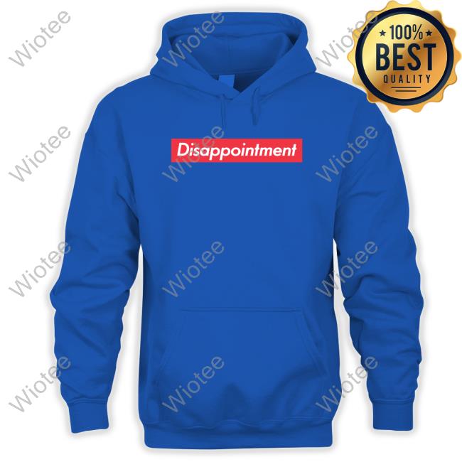 Disappointment Long Sleeve Tee Disappointment Long Sleeve Tee
