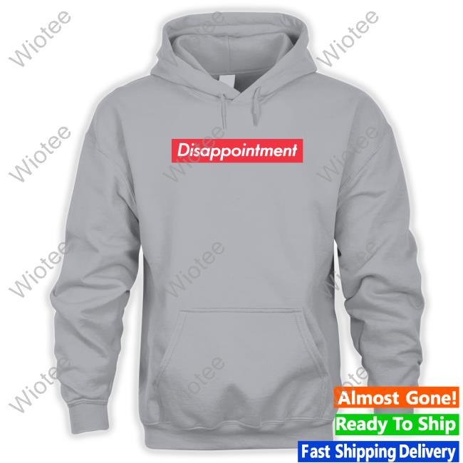 Disappointment Long Sleeve Tee Disappointment Long Sleeve Tee