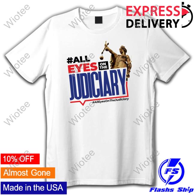 #All Eyes On The Judiciary Limited Edition Long Sleeve T-Shirt