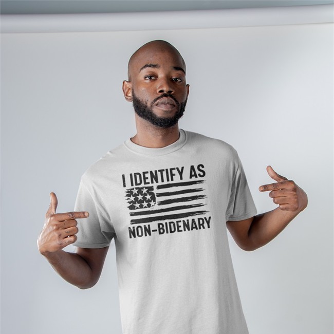 I Identify As Non-Bidenary Shirt