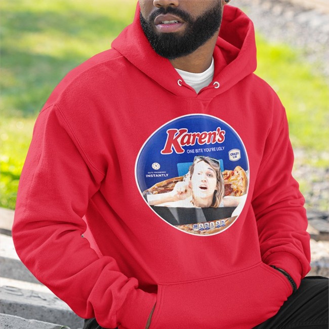 Karen's One Bite You're Ugly Hoodie Barstool Sports Store Merch Karen's One Bite You're Ugly T Shirt