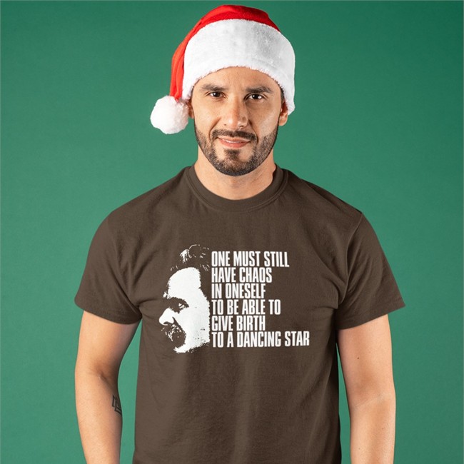 One Must Still Have Chaos In Oneself To Be Able To Give Birth To A Dancing Star Shirt Modooborahae Friedrich Nietzsche One Must Still Have Chaos In Oneself To Be Able To Give Birth To A Dancing Star Shirt