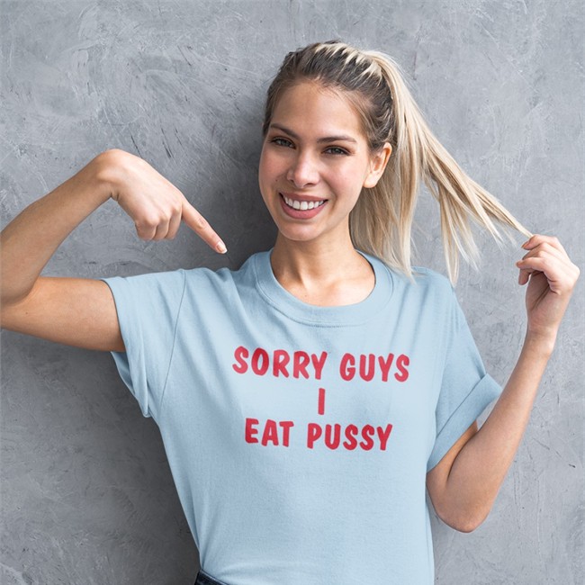 Sorry Guys I Eat Pussy Hoodie