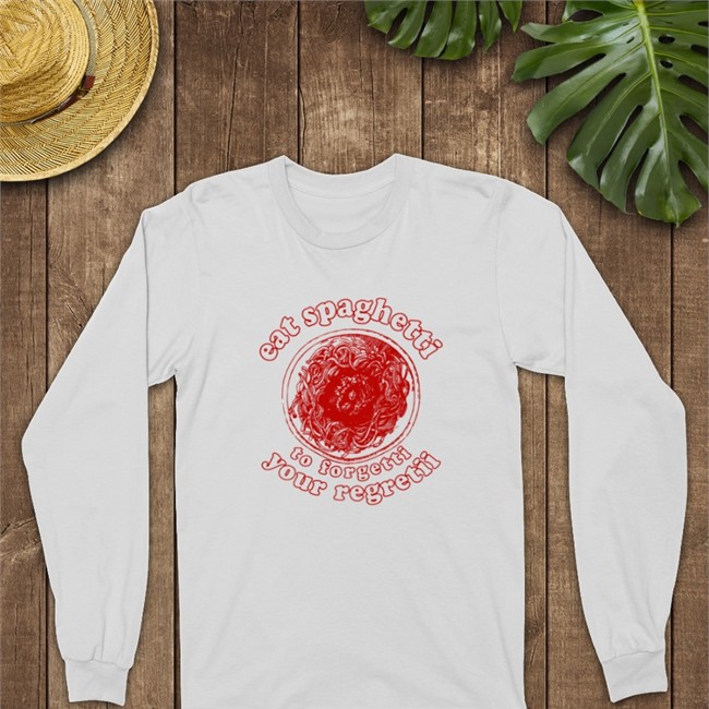 Eat Spaghetti To Forgetti Your Regretii Tee