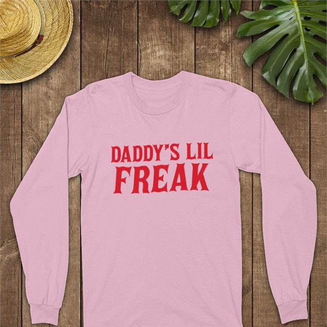 Daddy’s Lil Freak Shirt Victoria Daddy’s Lil Freak Shirt