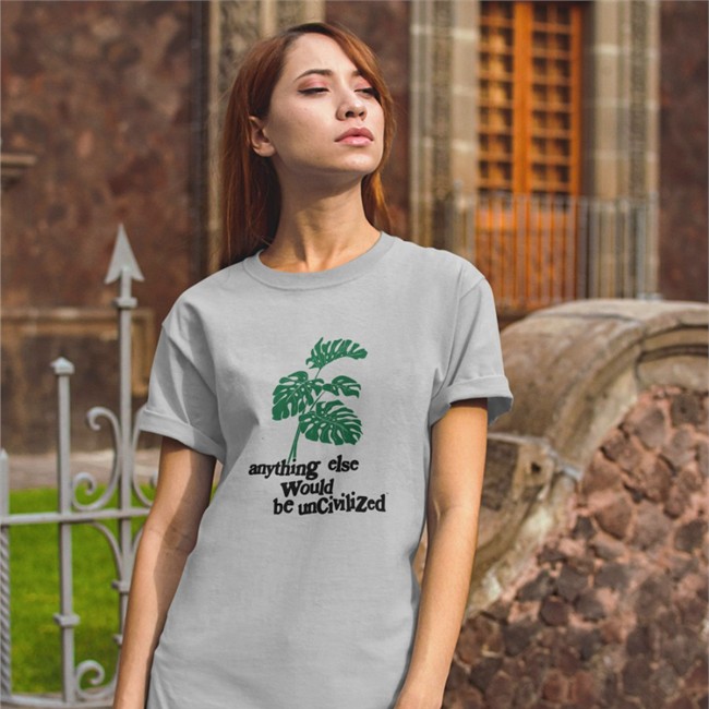 Anything Else Would Be Uncivilized T Shirts Anything Else Would Be Uncivilized Tee Shirt Uncivilized Merch