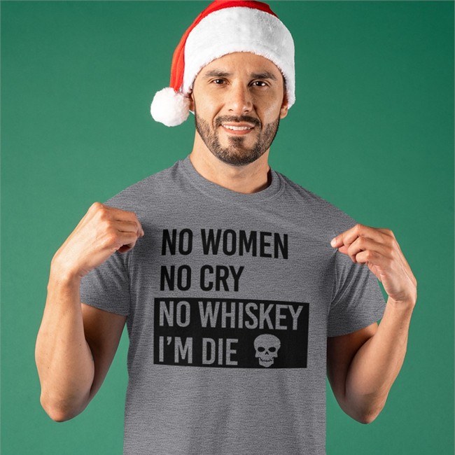 Poorly Translated Shirts No Women No Cry No Whiskey I'm Die Hoodie Translatedtees