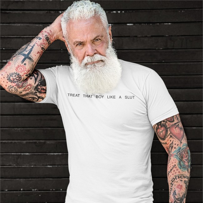 Treat That Boy Like A Slut Shirt