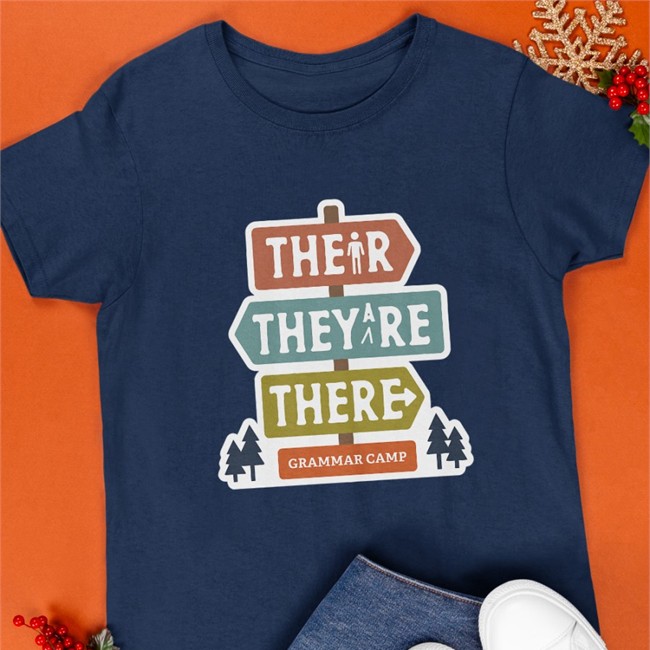 Their They're There Grammar Camp Tee Nerdy Tees Their They're There Grammar Camp Tee