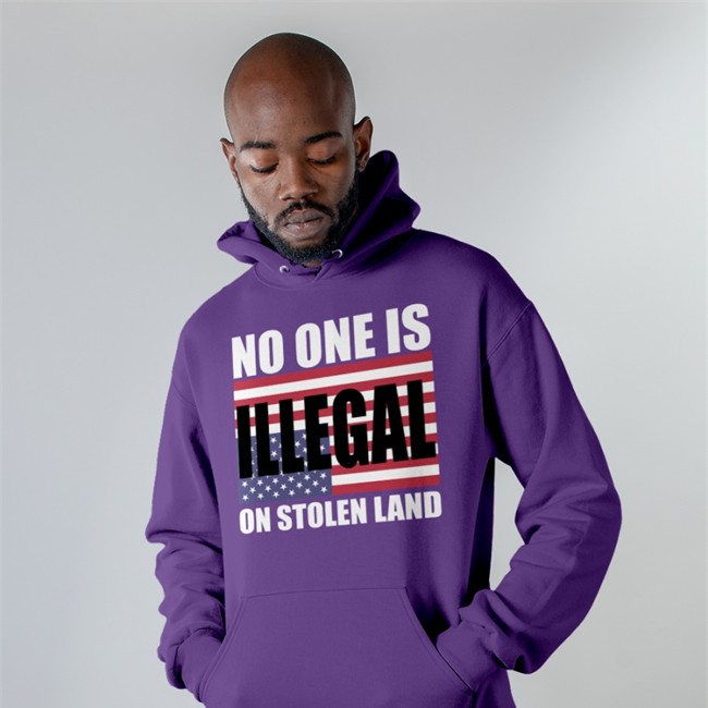 No One Is Illegal On Stolen Land Long Sleeve One Buy Click Shop