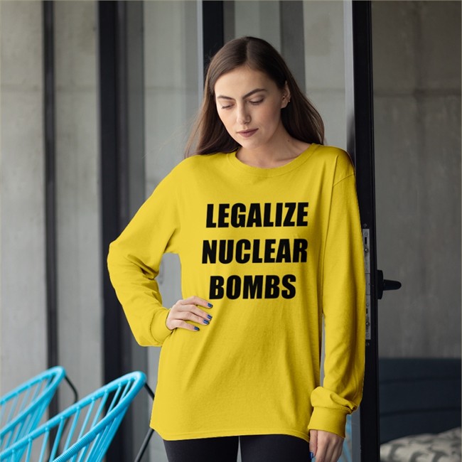 Legalize Nuclear Bombs Hoodie Nukeware Store Merch Legalize Nuclear Bombs Sweatshirt Jxxyy