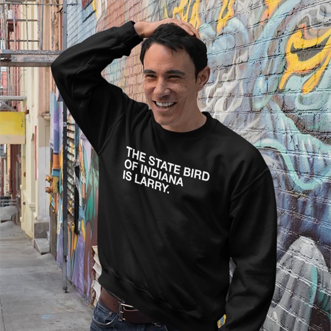 Obvious Shirts Shop Josh Fryar The State Bird Of Indiana Is Larry Boston Shirts