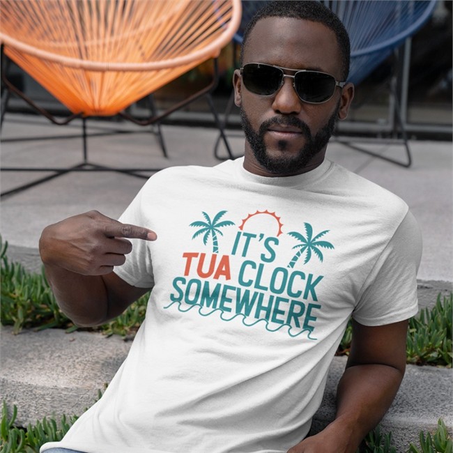 It's Tua Clock Somewhere Hoodies Miami Dolphins Miami Dolphins It's Tua Clock Somewhere Hooded Sweatshirt