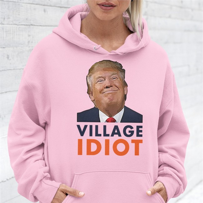 Donald Trump Village Idiot Tee Shirt