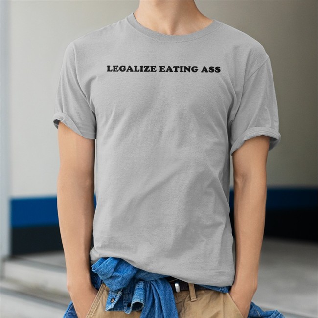 Destin Conrad Legalize Eating Ass T Shirts Spencers Merch Danny Duncan Destin Conrad Legalize Eating Ass Tee Spencers Merch Danny Duncan