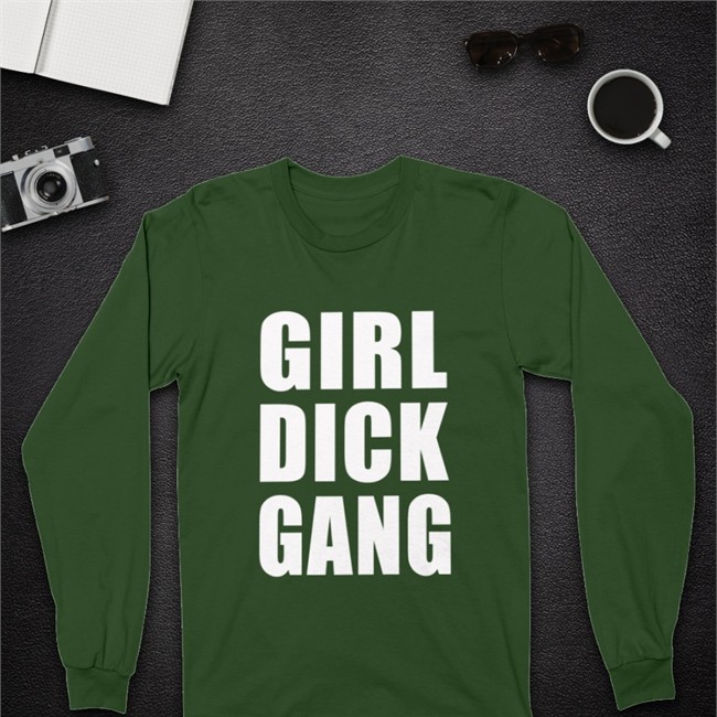 Girl Dick Gang Tee