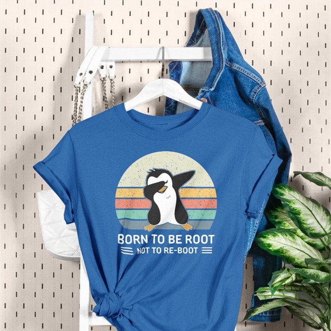 Born To Be Root Not To Re Boot Shirts Linux Born To Be Root Not To Re Boot Shirts Ellopunk