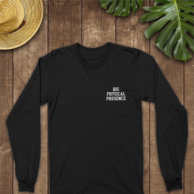 Big Physical Presence Hat Big Cat Big Physical Presence Hoodie