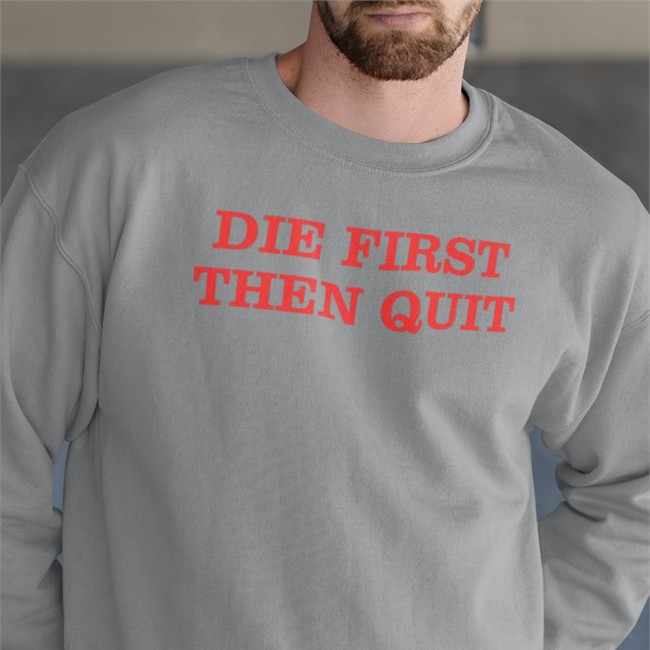 Takeo Spikes Takeo Spikes Die First Then Quit Shirt Auburn Football Die First Then Quit Long Sleeve T Shirt