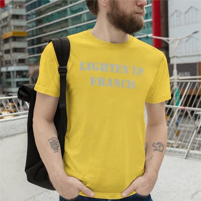 Lighten Up Francis Shirt Super 70S Sports Store