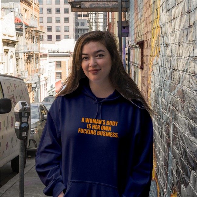 Pro Choice A Woman's Body Is Her Own Fucking Business Shirts