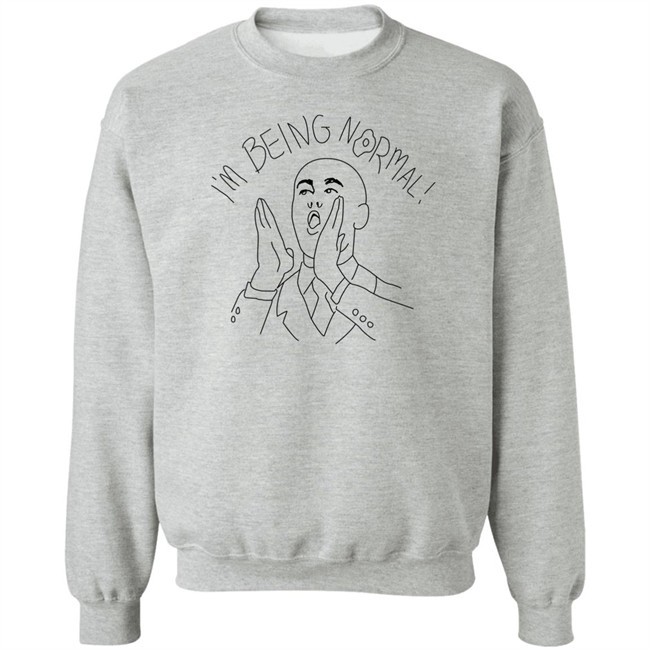 I'm Being Normal Shirt Trevor Collins I'm Being Normal Shirt