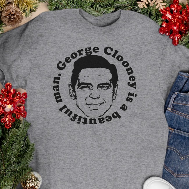 George Clooney Is A Beautiful Man Shirt