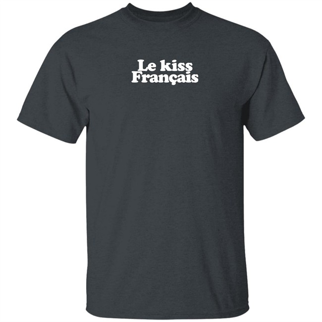 Le Kiss Francais Shirt Salegosse Le Kiss Francais Shirt Salegosse