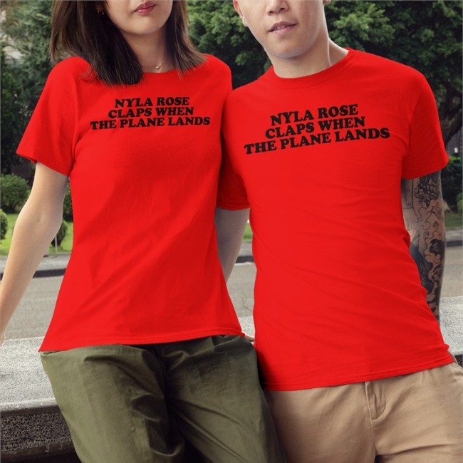 Nyla Rose Claps When The Plane Lands Shirt King Serpentico Nyla Rose Beas Nyla Rose Beast Nyla Rose Claps When The Plane Lands Tee Shirts King Serpentico