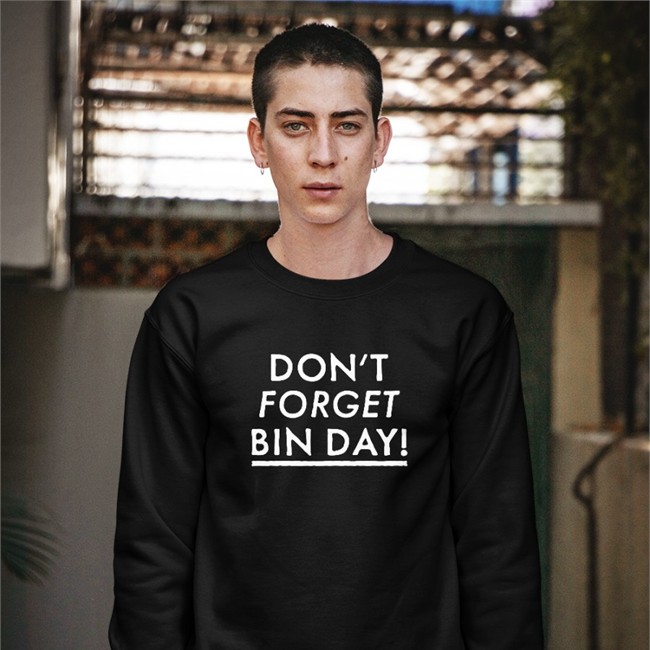 Don't Forget Bin Day T Shirt
