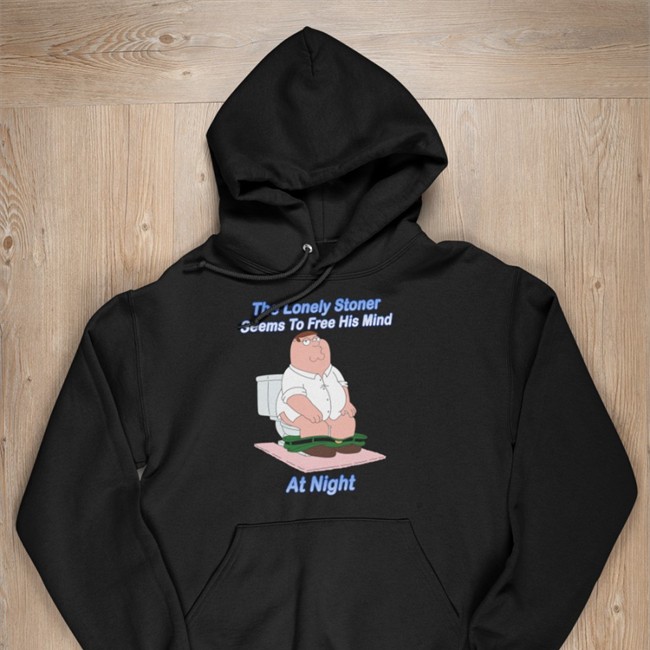 Peter Griffin The Lonely Stoner Seems To Free His Mind At Night T Shirt Might Be Cursed Peter Griffin The Lonely Stoner Seems To Free His Mind At Night Tee Shirt Might Be Cursed