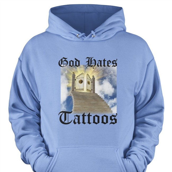 Trashcanpaul God Hates Tattoos Shirts