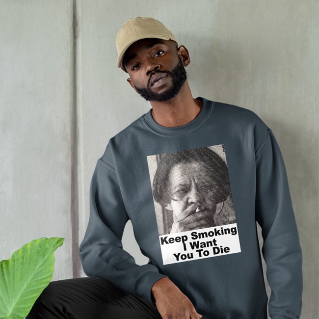 Shirts With Threatening Auras Keep Smoking I Want You To Die Long Sleeve T Shirt Shirts With Threatening Auras Keep Smoking I Want You To Die Long Sleeve T Shirt