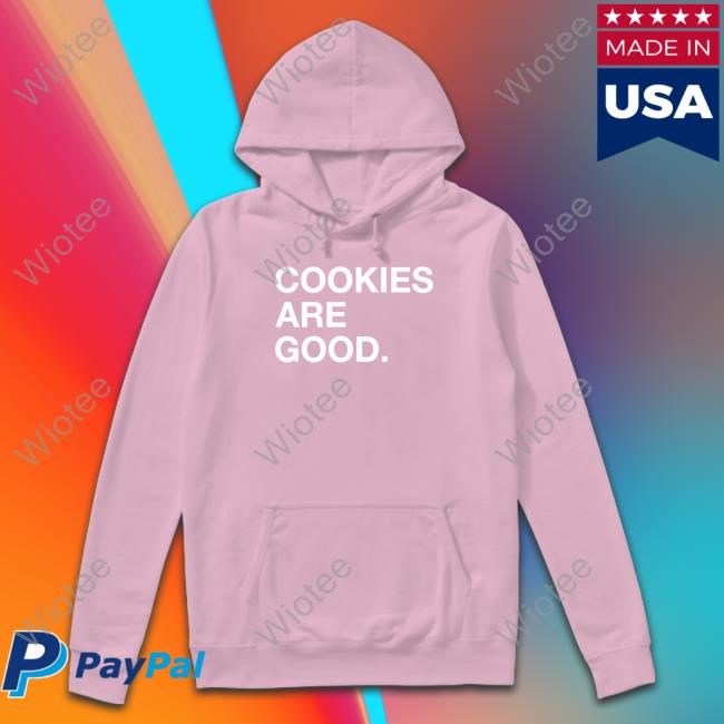 Obvious Shirts Shop Cookies Are Good Shirts Cookie Monster Cookies Cookies Are Good T Shirt