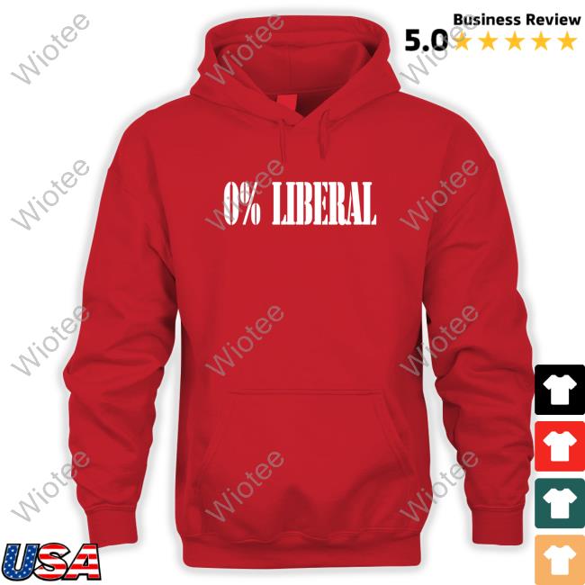 0 Liberal Shirt