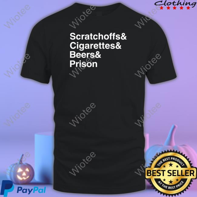 Official Shitheadsteve Shop Scratchoffs Cigarettes Beers Prison Hoodie