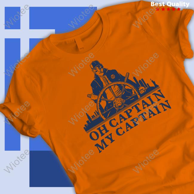 Barstool Sports Store Oh Captain My Captain Hooded Sweatshirt Official Oh Captain My Captain Shirt