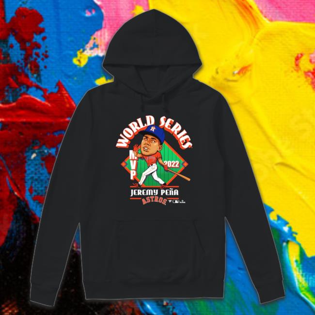 Jeremy Peña Houston Astros 2022 World Series Champions Mvp Hooded Sweatshirt Jeremy Peña Houston Astros 2022 World Series Champions Mvp Hoodie