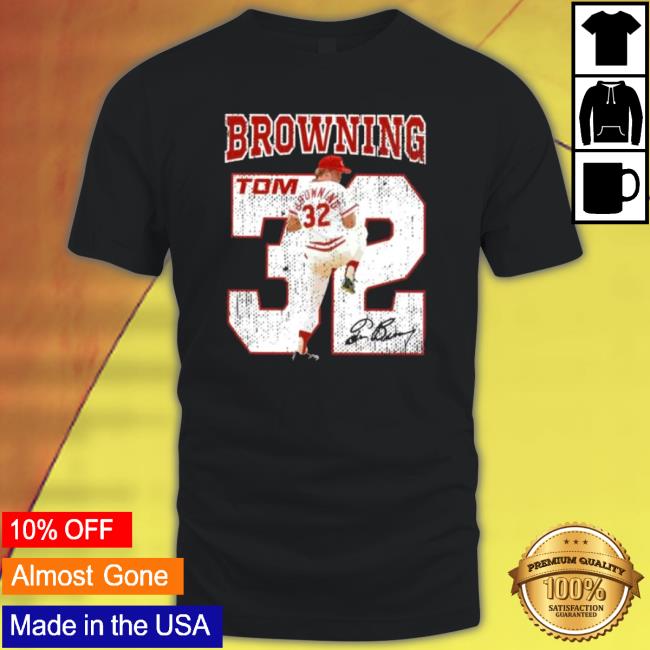 Tom Browning Mr Perfect Baseball Player Signature Shirts