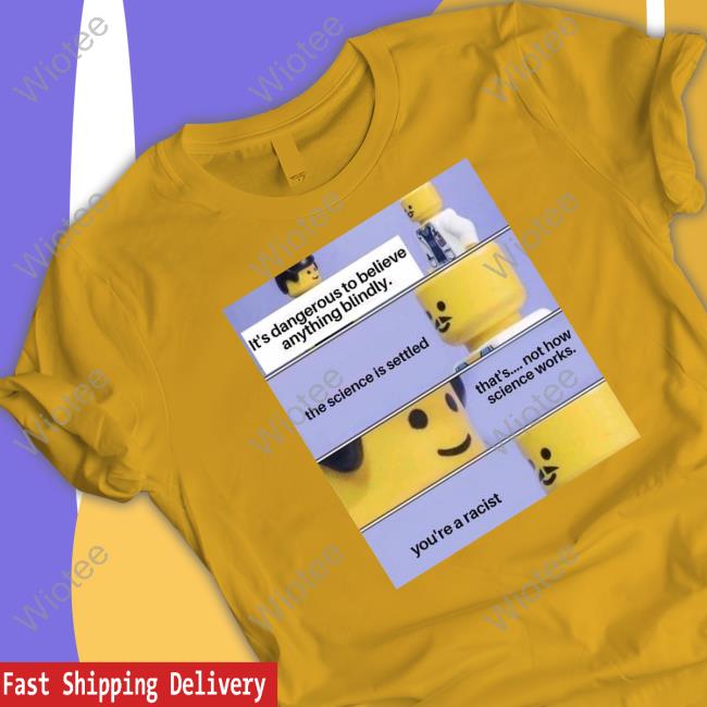 It's Dangerous To Believe Anything Blindly Shirt It's Dangerous To Believe Anything Blindly Tee Elon Musk